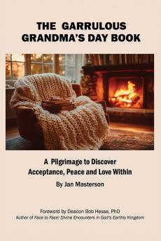 THE GARRULOUS GRANDMA'S DAYBOOK