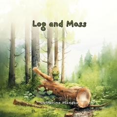 Log & Moss
