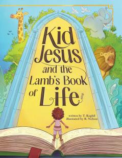 Kid Jesus and the Lamb's Book of Life