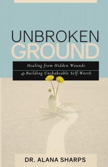 Unbroken Ground
