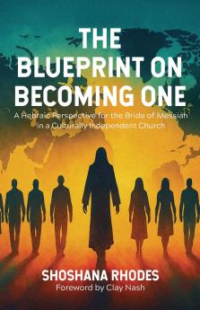 THE BLUEPRINT ON BECOMING ONE
