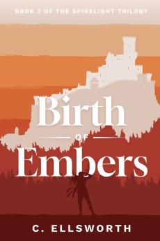Birth of Embers