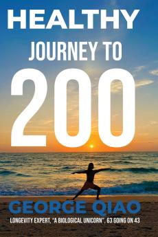 HEALTHY JOURNEY TO 200