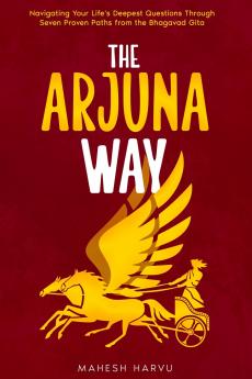 The Arjuna Way