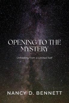 Opening to the Mystery
