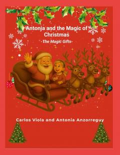 Antonia and the Magic of Christmas