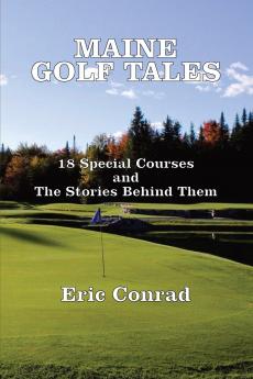 Maine Golf Tales