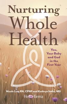 Nurturing Whole Health