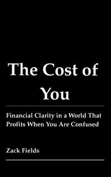 The Cost of You