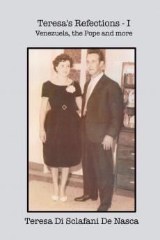Teresa's Reflections  - I