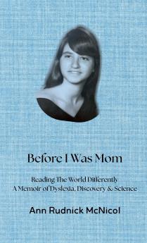 Before I Was Mom