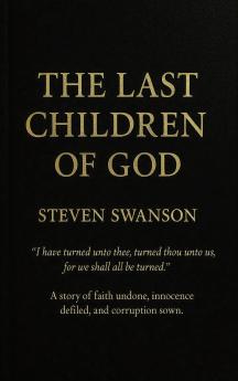 THE LAST CHILDREN OF GOD