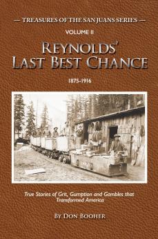 Reynolds' Last Best Chance