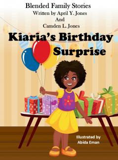 Kiaria's Birthday Surprise