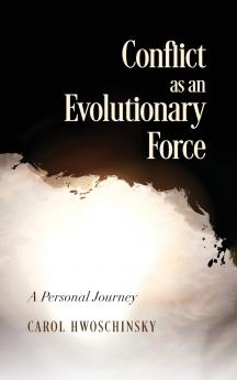 Conflict as an Evolutionary Force