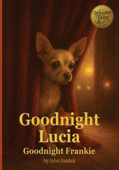 Goodnight Lucia / Goodnight Frankie