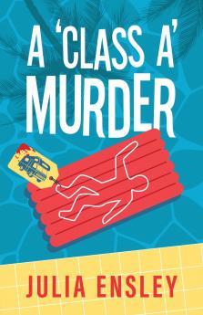 A 'Class A' Murder