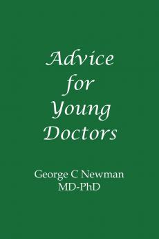 Advice for Young Doctors