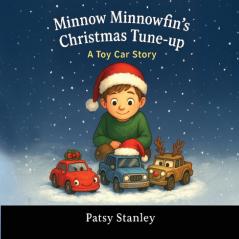Minnow Minnowfin's Christmas Tune-up