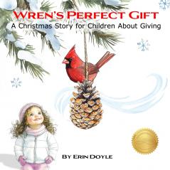 Wren's Perfect Gift