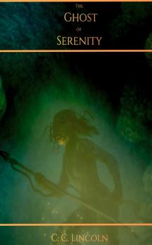 The Ghost of Serenity