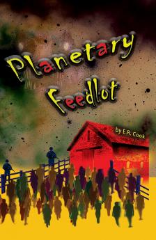 Planetary Feedlot