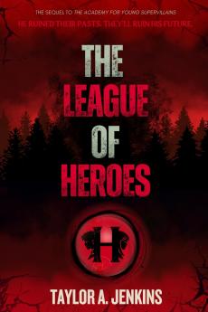 The League of Heroes