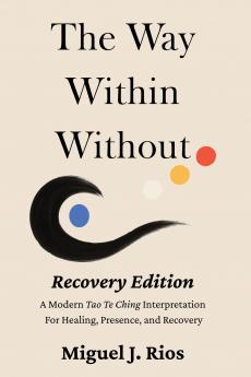 The Way Within Without Recovery Edition