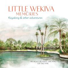 Little Wekiva Memories