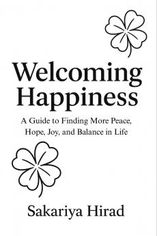 Welcoming Happiness