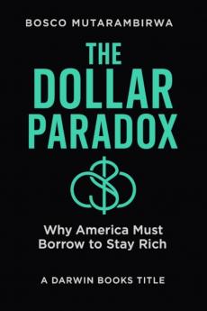 The Dollar Paradox