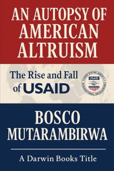 AN AUTOPSY OF AMERICAN ALTRUISM
