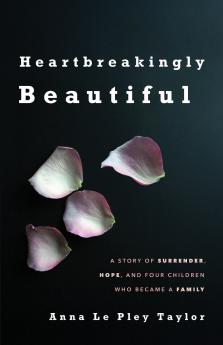 Heartbreakingly Beautiful