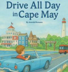 Drive All Day in Cape May