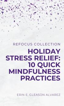 Holiday Stress Relief
