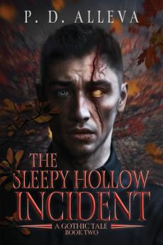 The Sleepy Hollow Incident Book Two