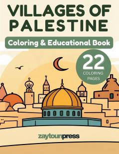 Villages of Palestine - Coloring & Educational Book
