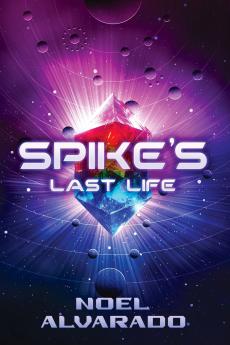 Spike's Last Life