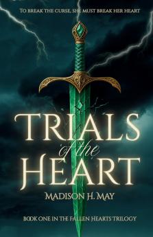 Trials of the Heart