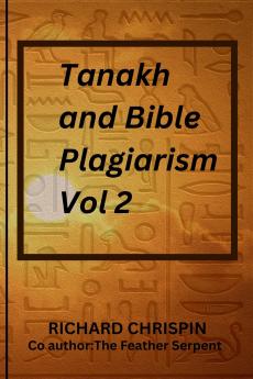 Tanakh and Bible Plagiarism Vol