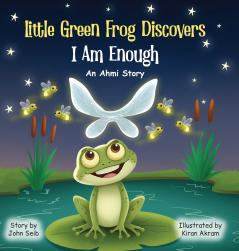Little Green Frog Discovers