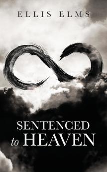 Sentenced to Heaven