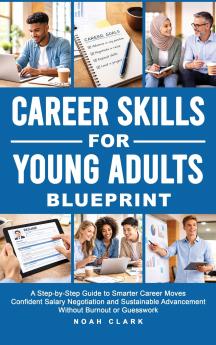 Career Skills for Young Adults Blueprint