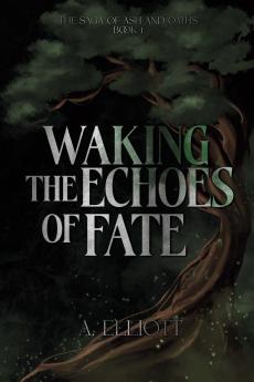 Waking the Echoes of Fate