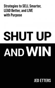 Shut Up and Win