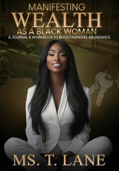 Manifesting Wealth as a Black Woman