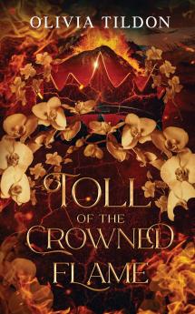 Toll of the Crowned Flame