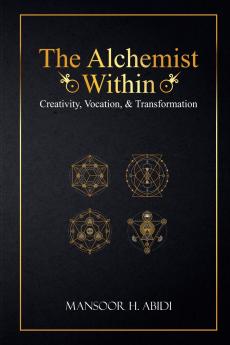 The Alchemist Within