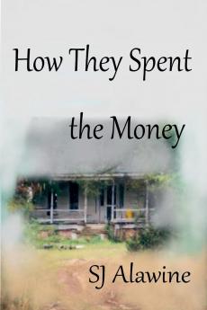 How They Spent the Money