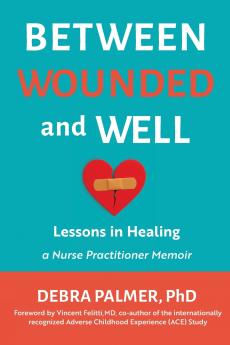 Between Wounded and Well